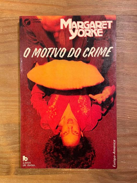O Motivo do Crime - Margaret Yorke (portes grátis)
