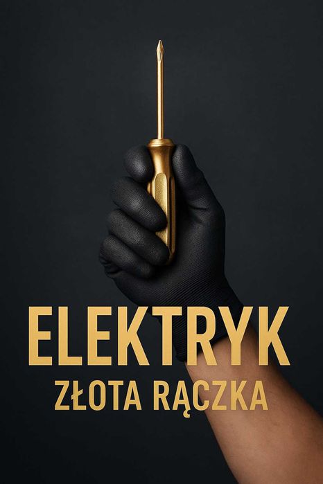 Elektryk – Złota Rączka | Szybko, solidnie, z dojazdem!