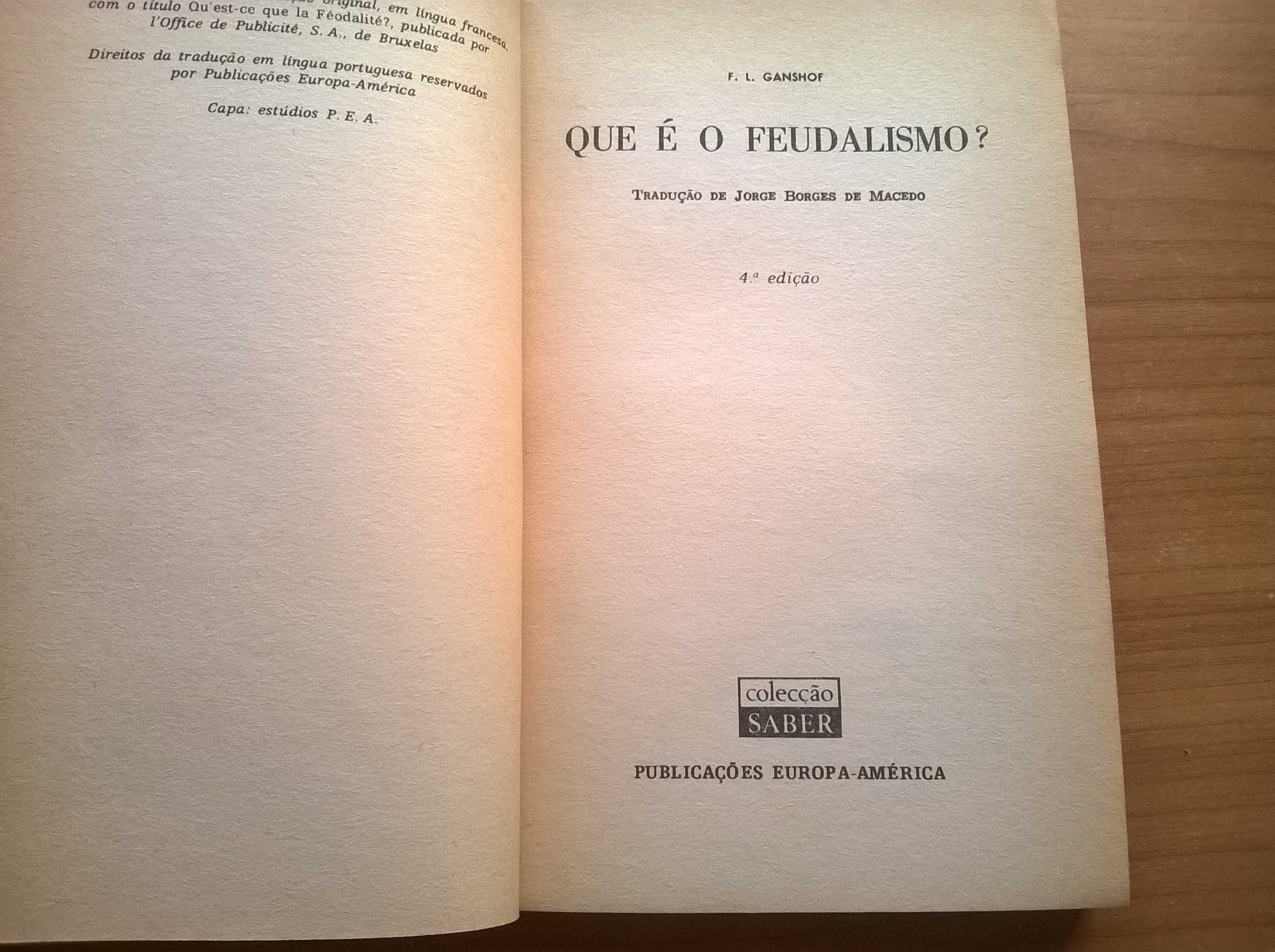 Que É o Feudalismo - F. L. Ganshof