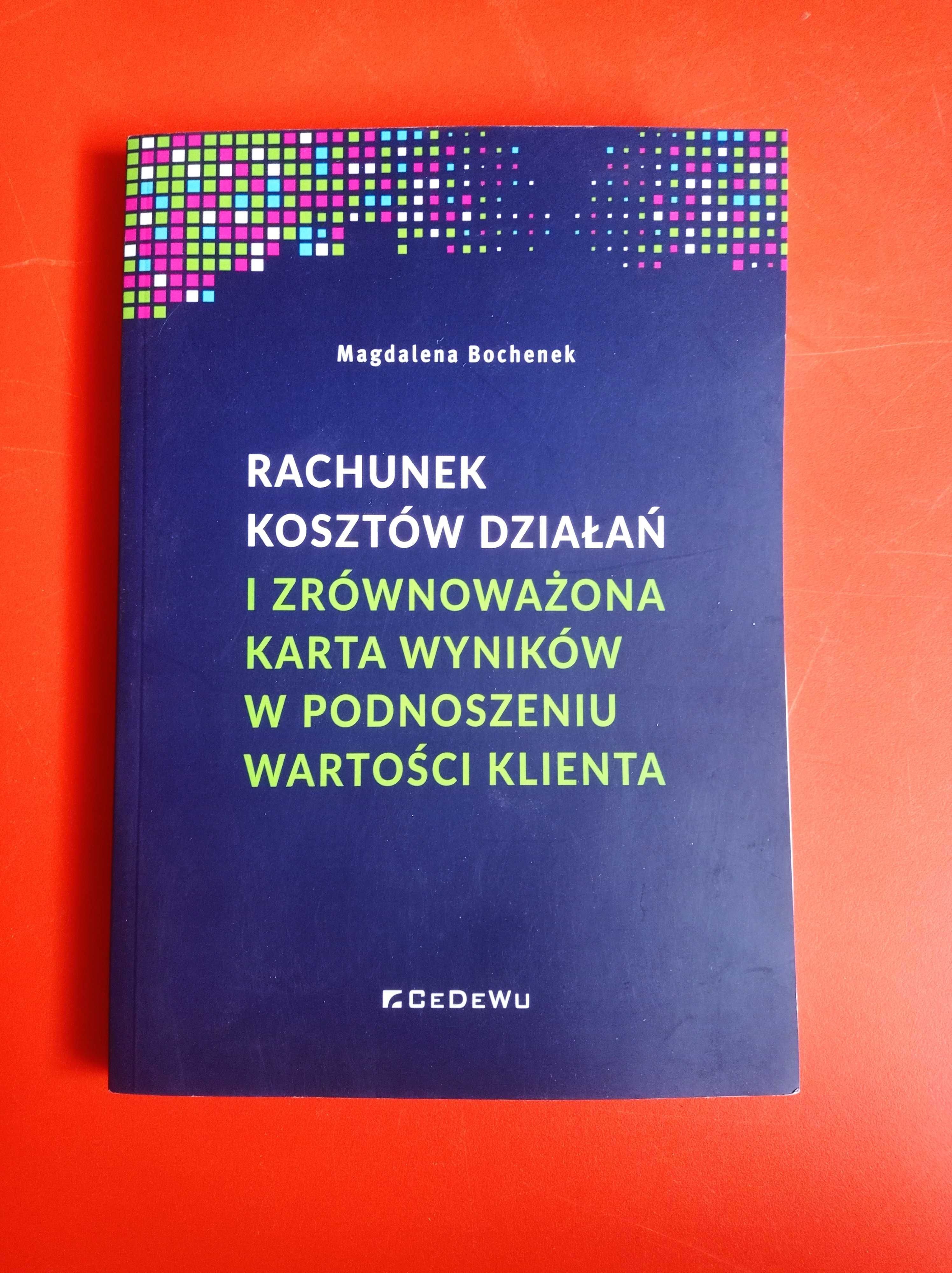 Rachunek kosztów działań i zrównoważona karta... Magdalena Bochenek