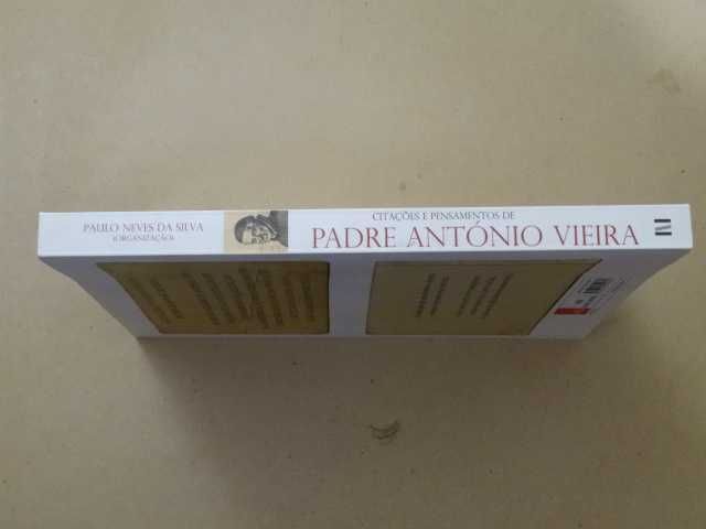 Citações e Pensamentos de Padre António Vieira de Paulo Neves da Silva