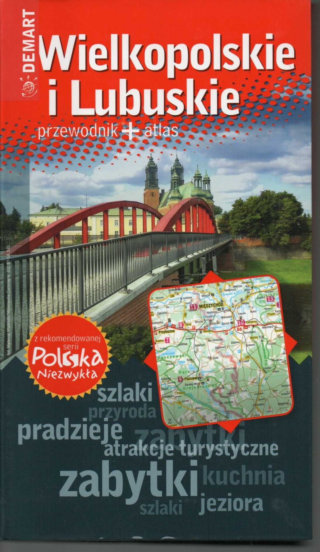 Przewodnik Wielkopolskie i Lubuskie - wyd. Demart  /nowa/