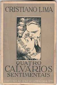 Quatro calvários sentimentais-Cristiano Lima-Editorial Enciclopédia