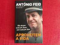 Aproveitem a Vida - António Feio