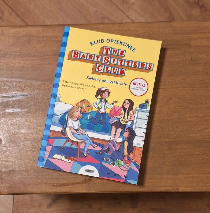 Klub opiekunek Świetny pomysł Kristy Ann M. Martin Wyd. Mamania