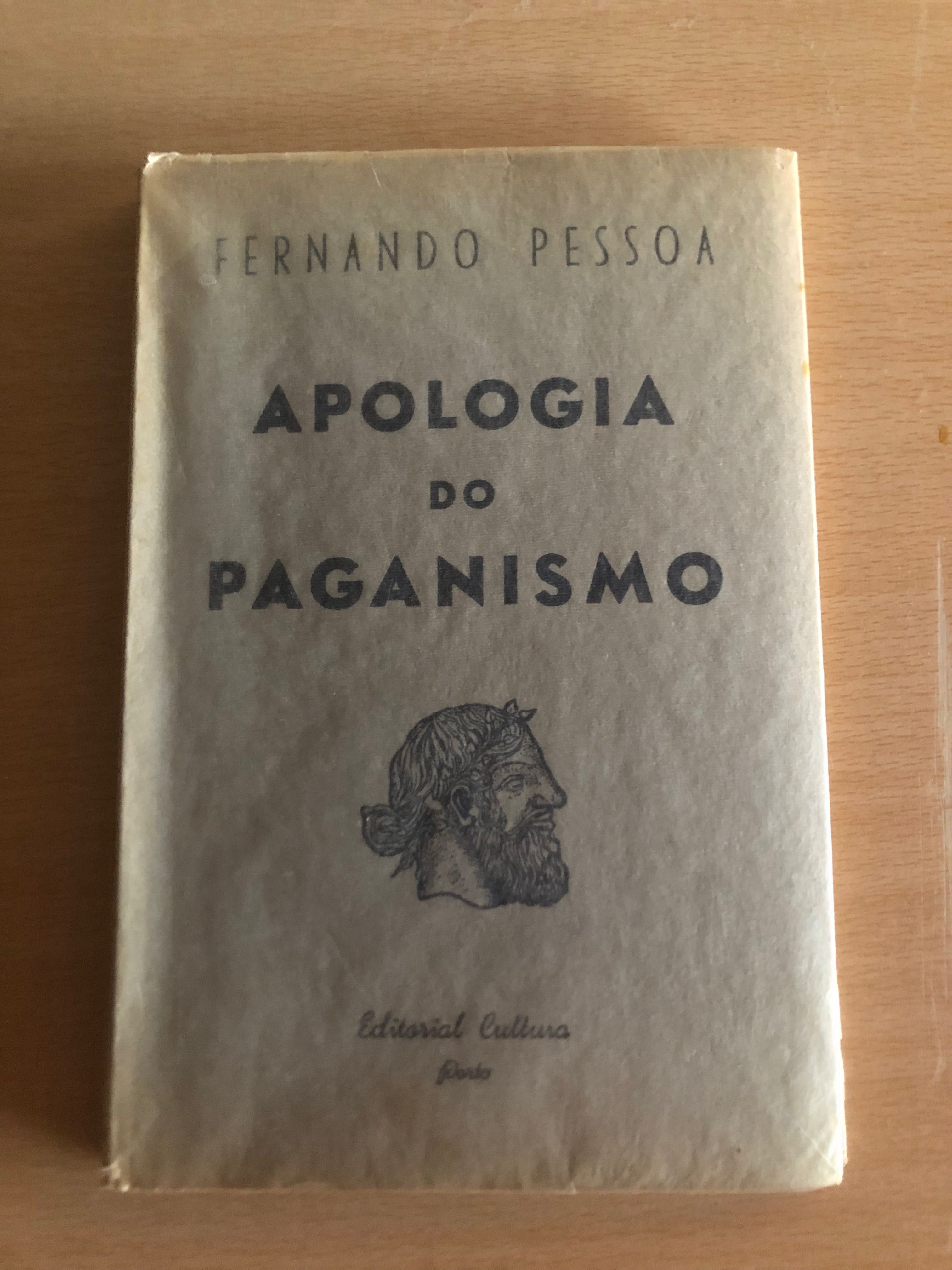 Fernando Pessoa - Apologia do Paganismo