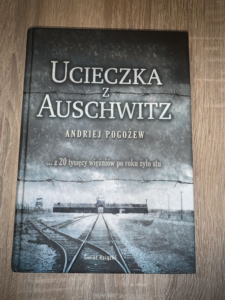 Ucieczka z Auschwitz Andriej Pogożew