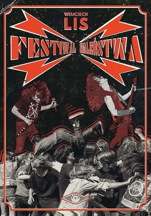 Festiwal Szaleństwa. KAGRA