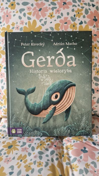 Gerda. Historia wieloryba. Peter Kavecky Adrian Macho