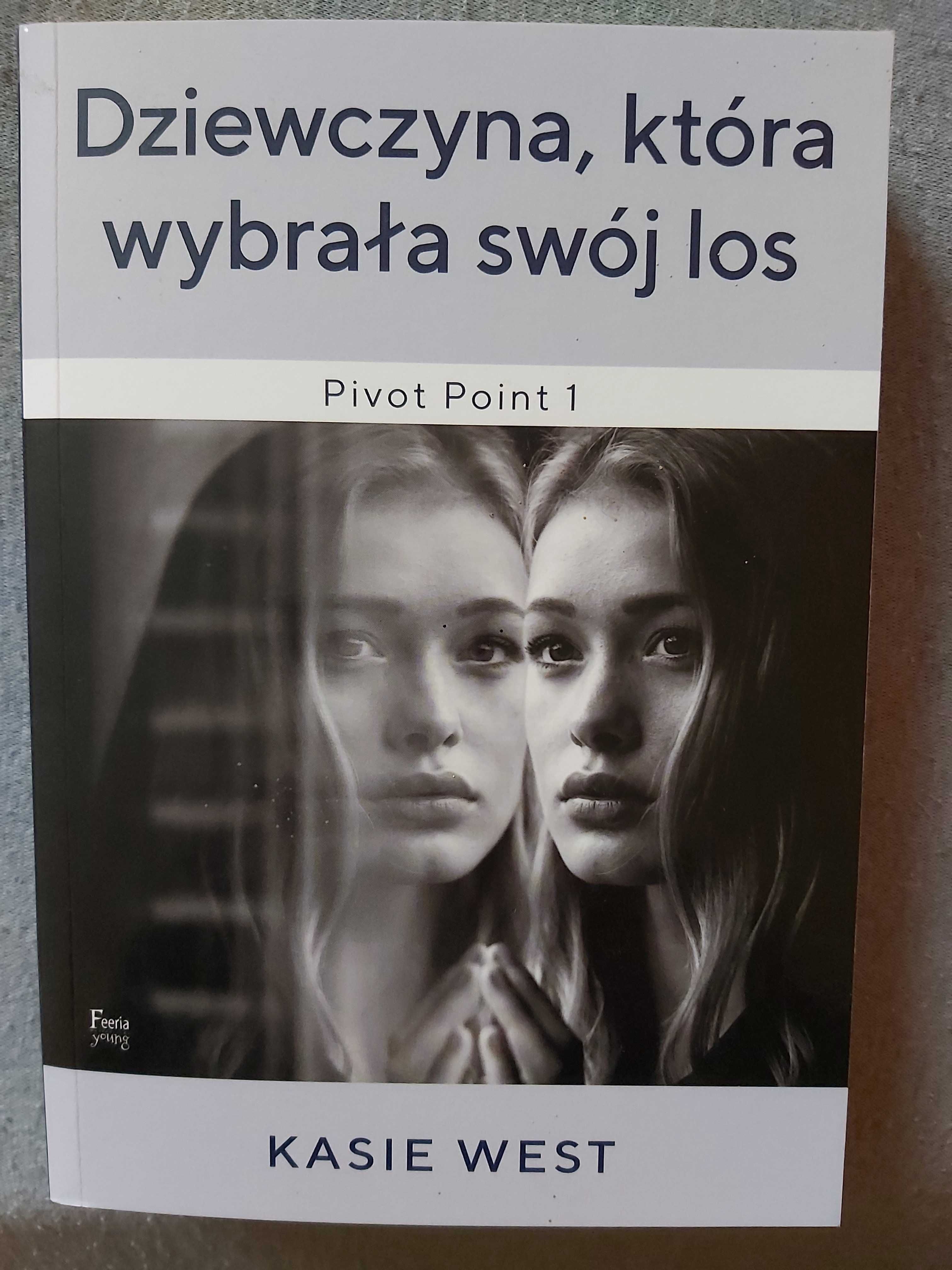 Kasie West "Dziewczyna, która wybrała swój los cz.1", nowa!