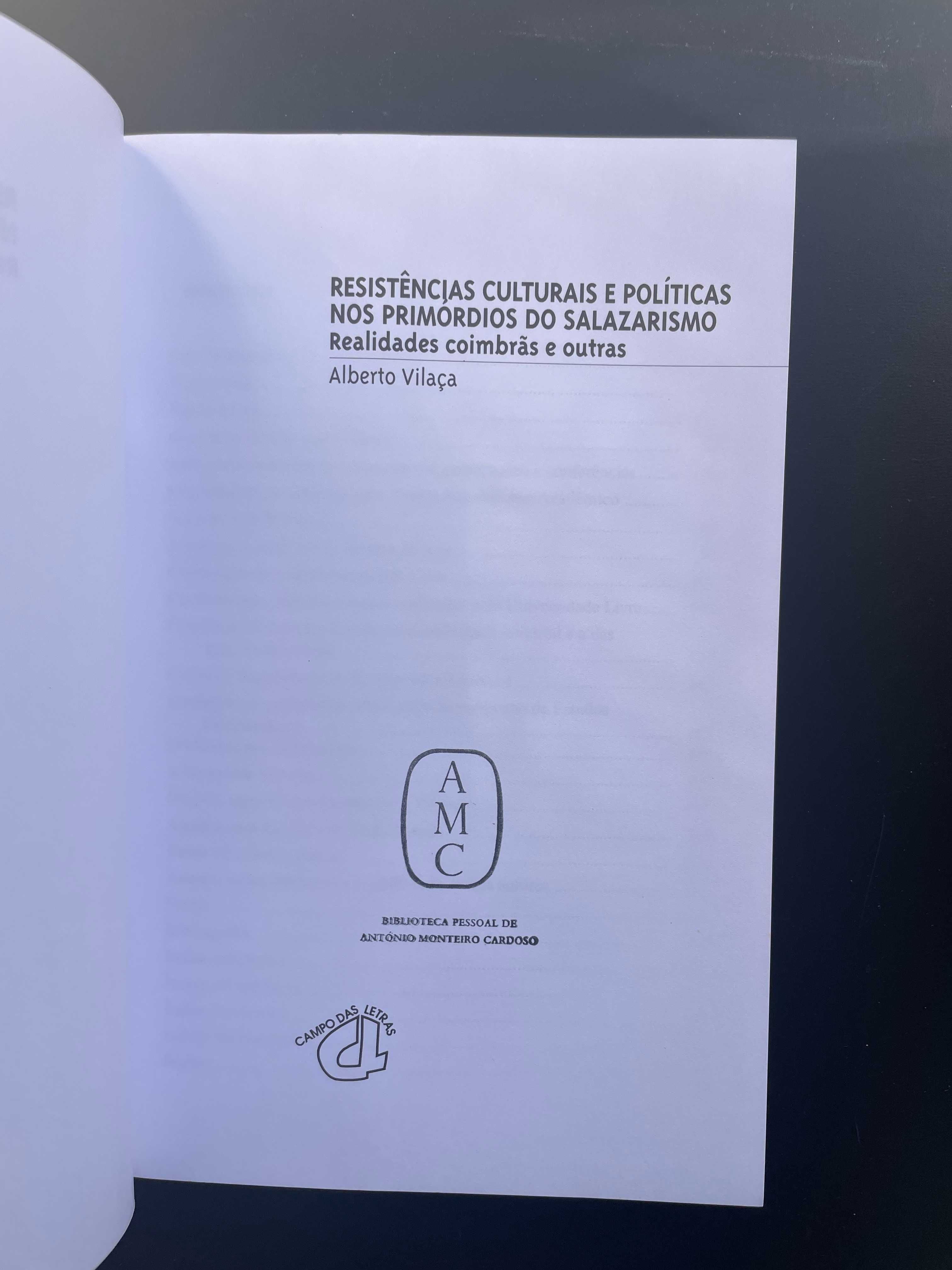 Resistências Culturais e Políticas nos Primórdios do Salazarismo