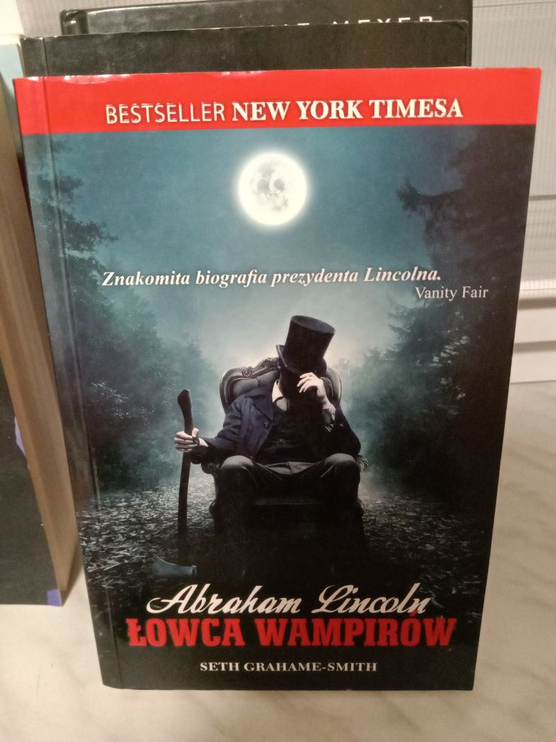 Abraham Lincoln łowca wampirów , Seth Grahame-Smith.