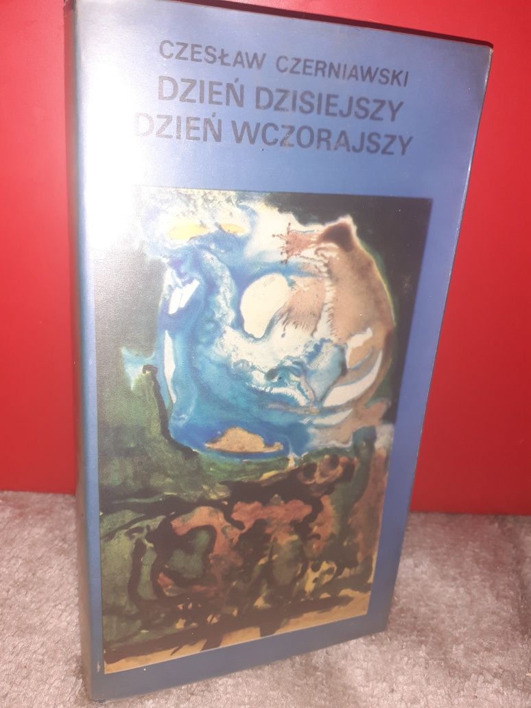 Dzień  dzisiejszy dzień wczorajszy - Czesław Czerniawski