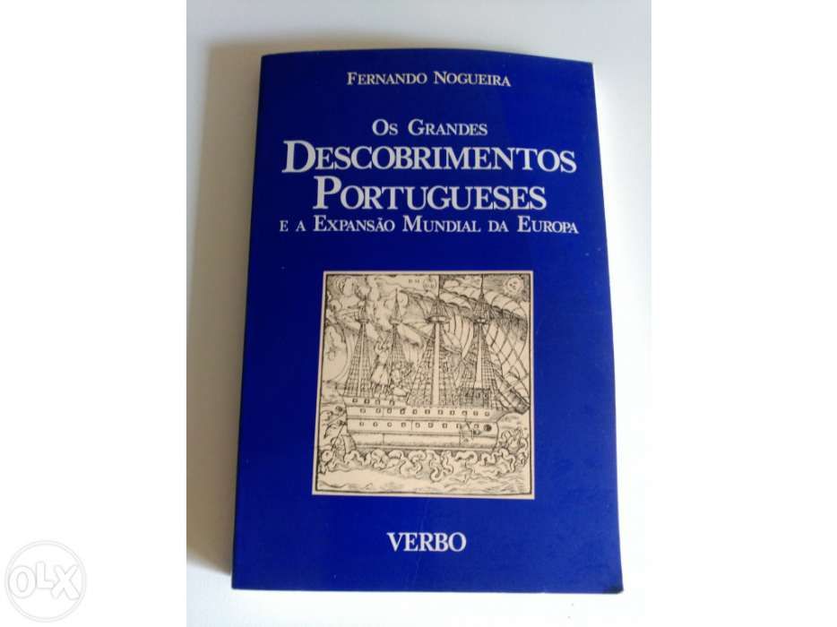 Os Grandes Descobrimentos Portugueses, de Fernando Nogueira