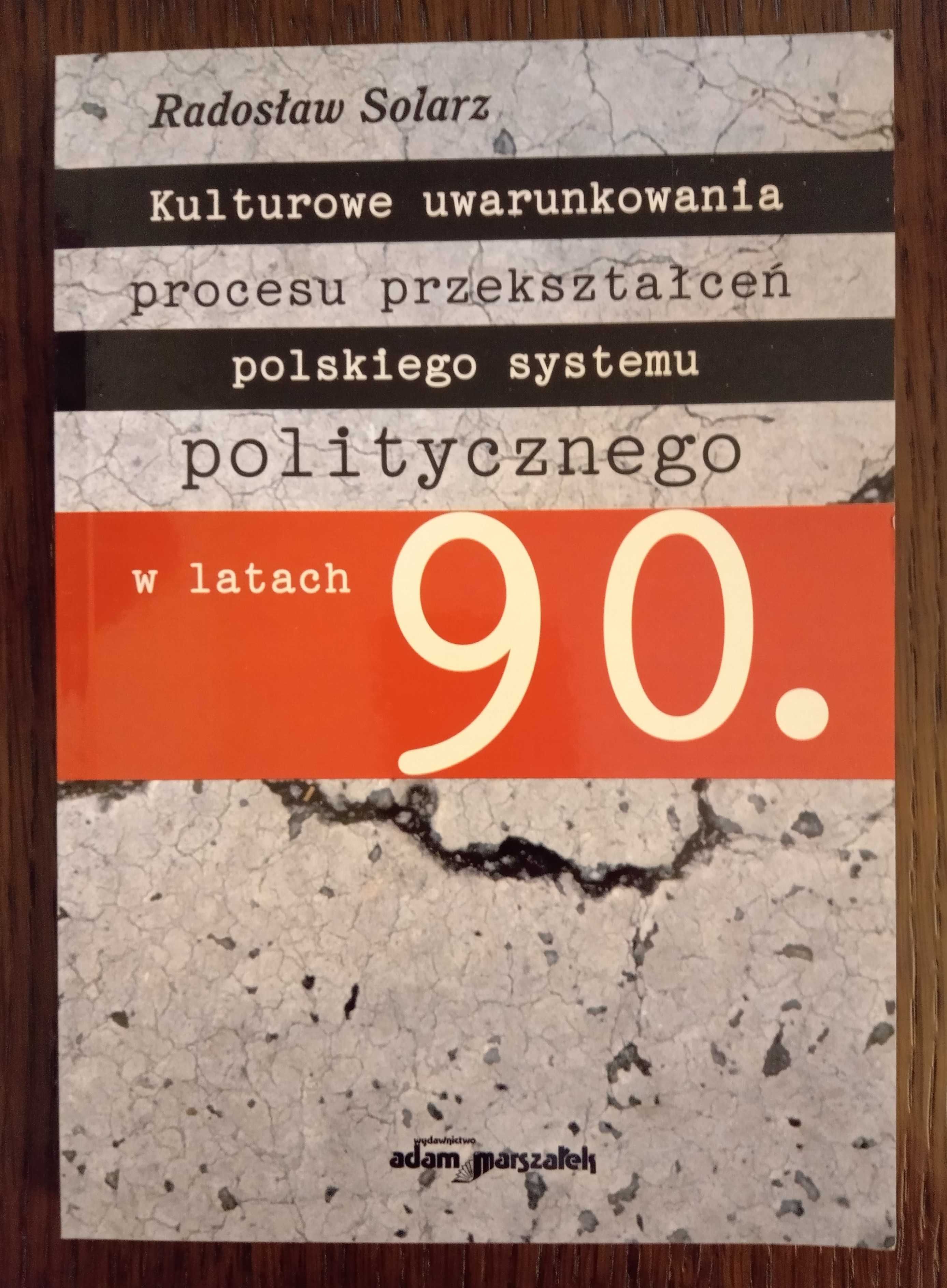 Kulturowe uwarunkowania procesu przekształceń polskiego systemu