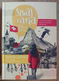 Szwajcaria bilet w jedną stronę.  Joanna Lampkka