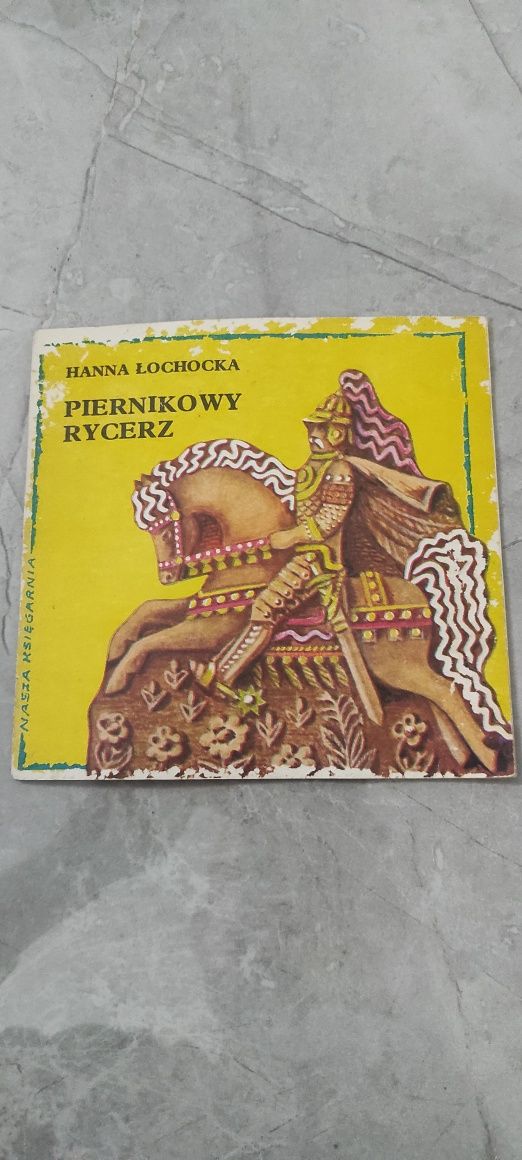 Piernikowy rycerz Hanna Łochocka