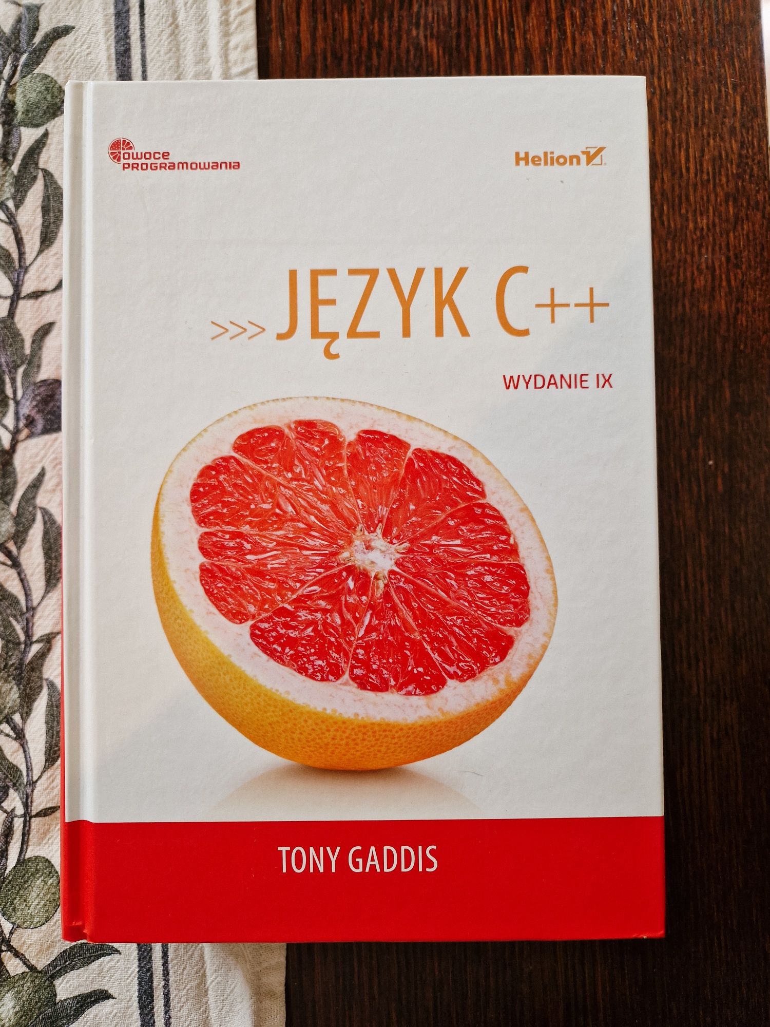 Język C++ Owoce programowania Tony Gaddis
