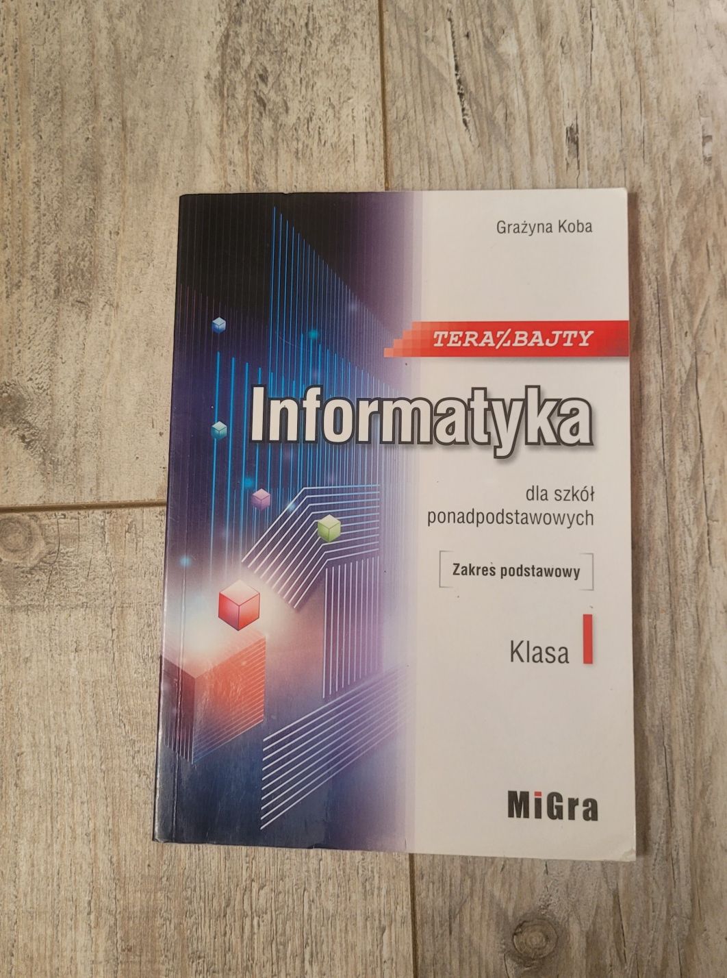 Nowa książka do technikum liceum klasa 1 informatyka