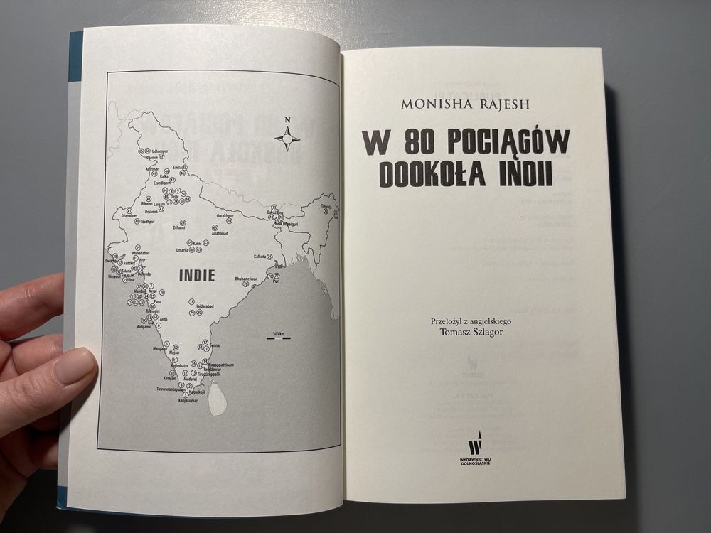 Książka „W 80 pociągów dookoła Indii” - nowa, miekka oprawa