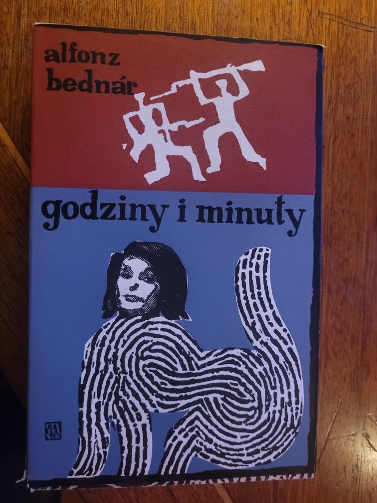 Alfonz Bednár Godziny i minuty 1967 Czytelnik