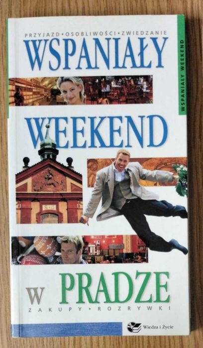 Wspaniały weekend w Pradze