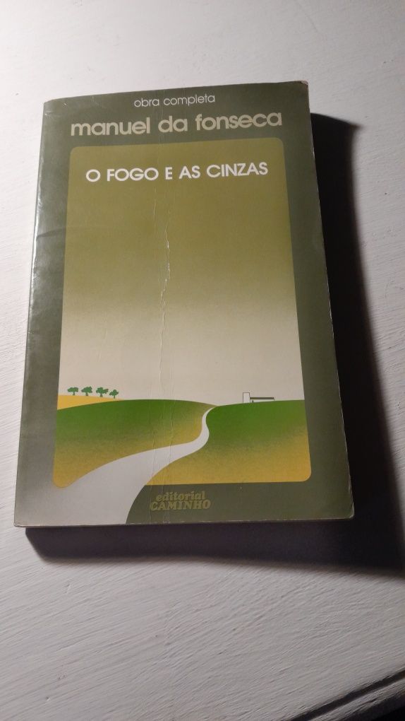 O fogo e as cinzas - obra completa- manuel da fonseca