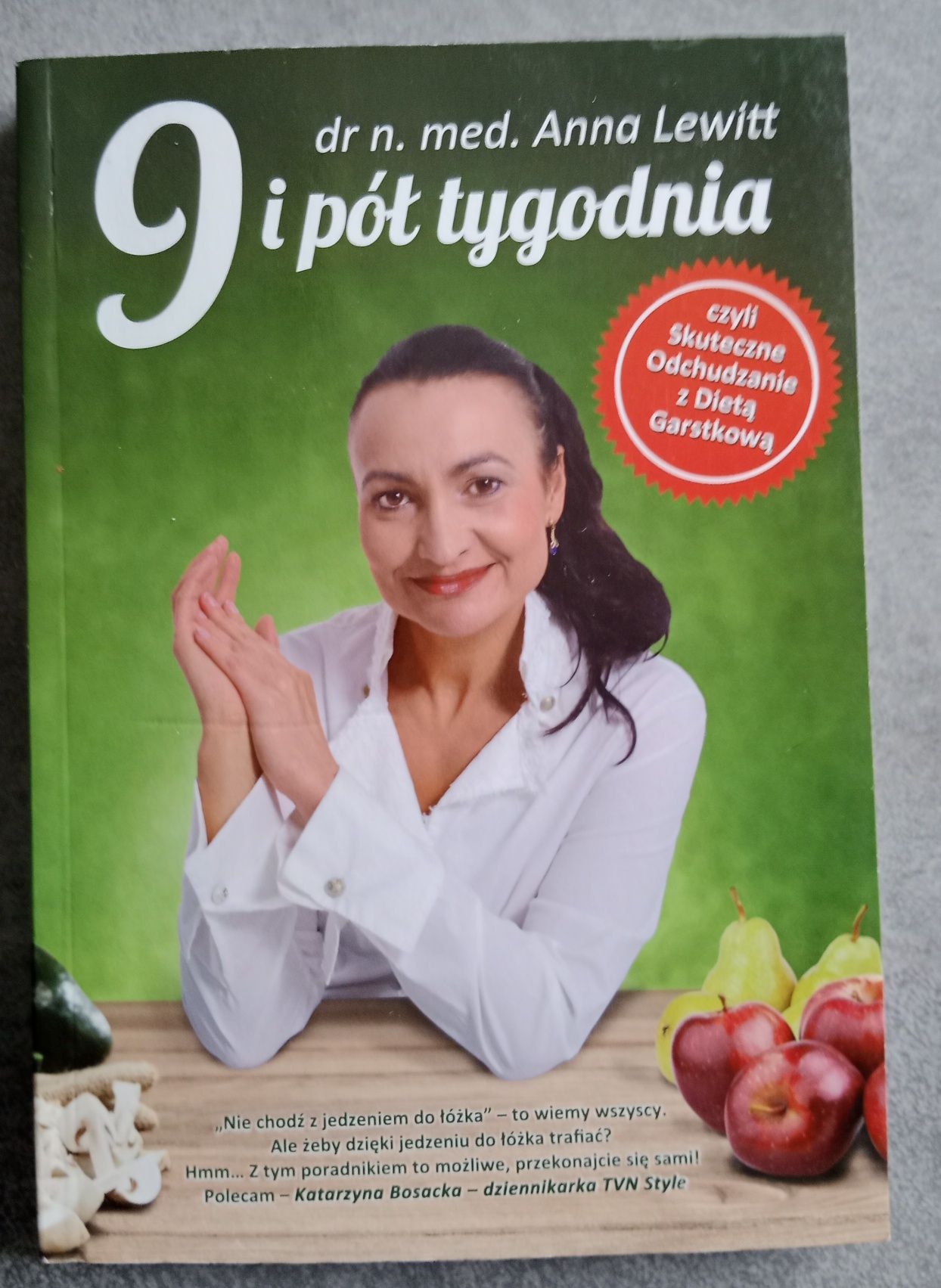 9 i pół tygodnia czyli skuteczne odchudzanie z dietą garstkową