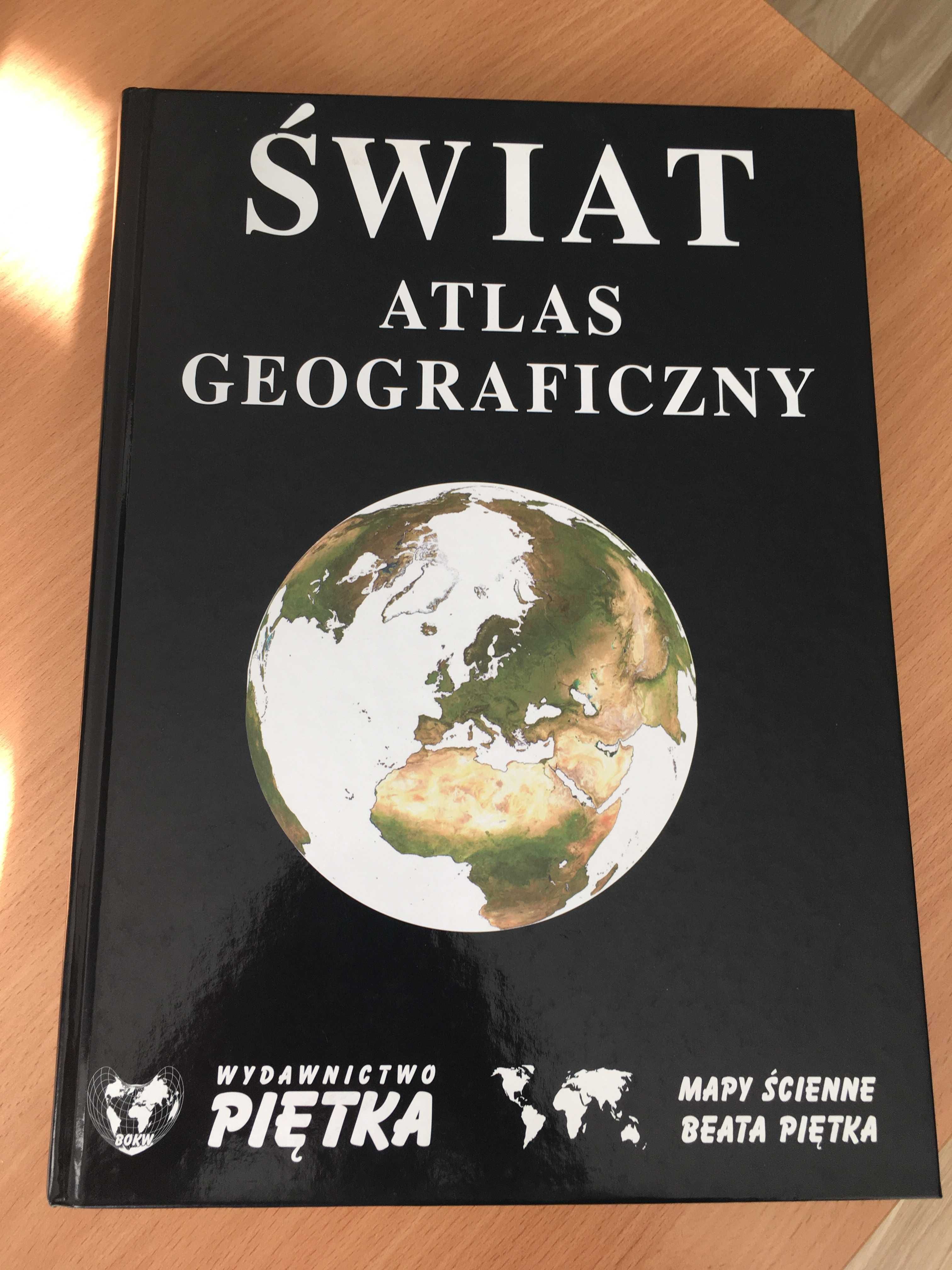 Świat Atlas geograficzny (Wyd. Piętka, J. Bednarczyk)