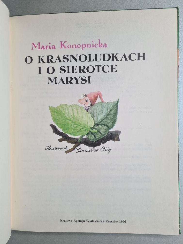 O krasnoludkach i o sierotce Marysi - Maria Konopnicka