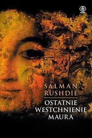 Ostatnie westchnienie Maura. Salman Rushdie (Nowa)