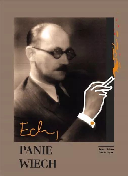 Ech, panie Wiech. Magia słowa