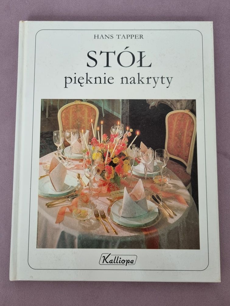 Stół pięknie nakryty Hans Tapper
