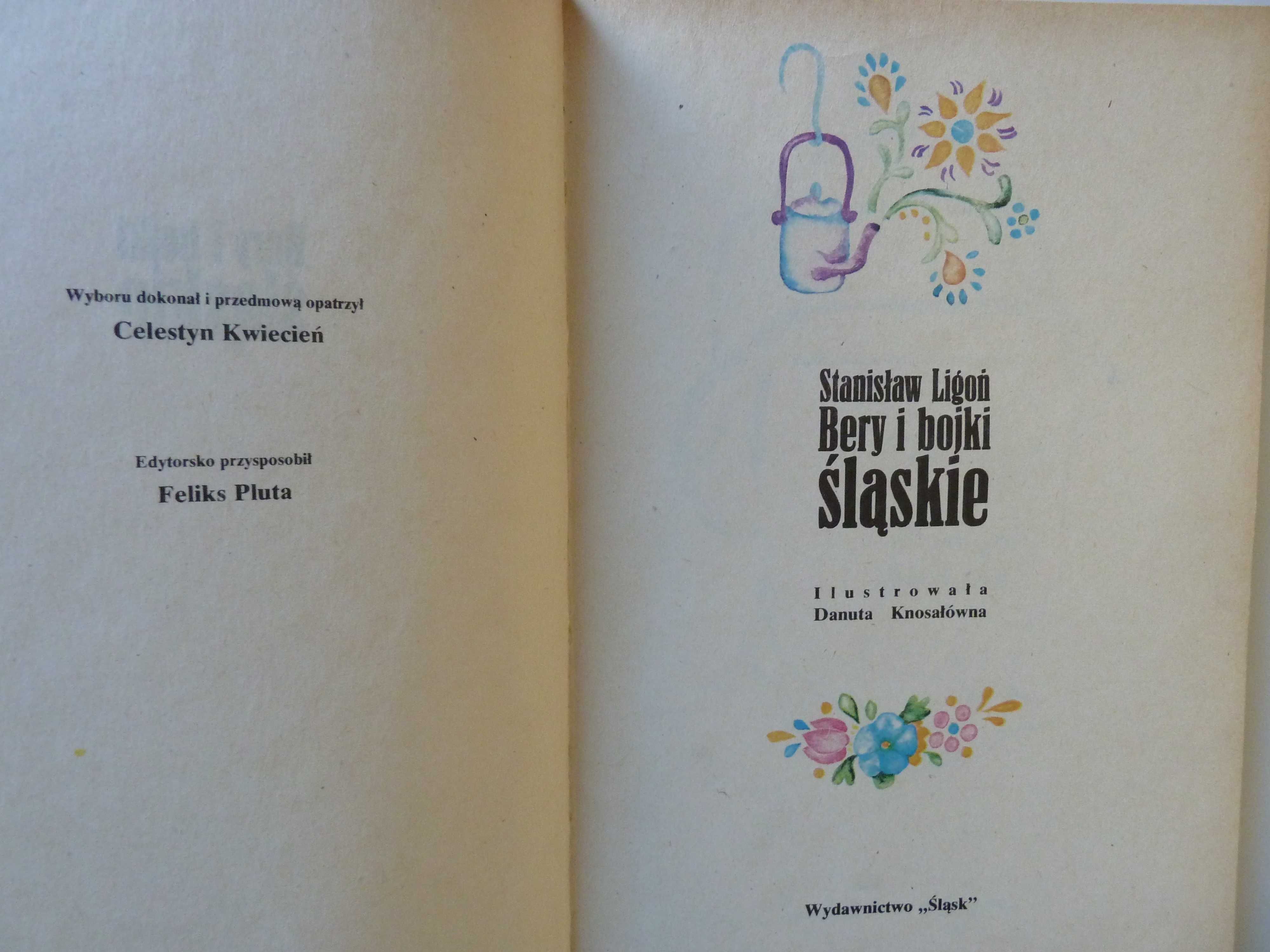 Stanisław Ligoń   Bery i bojki śląskie