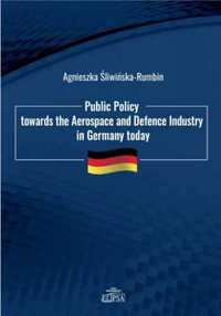 Public Policy towards the Aerospace and Defence - Agnieszka Śliwińska