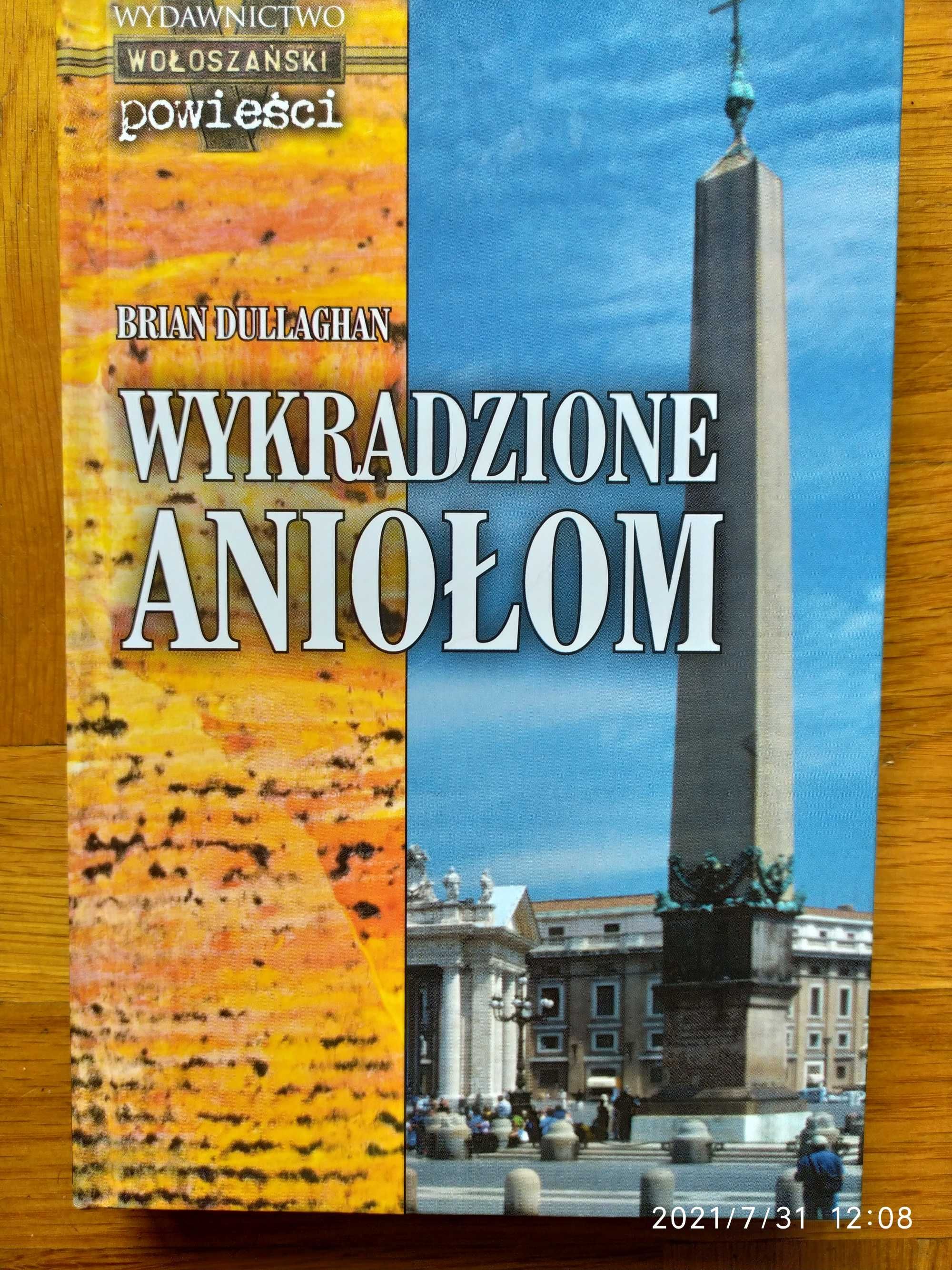 Wykradzione aniołom Brian Dullaghan
