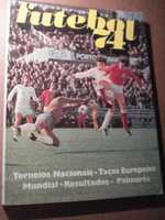Antigo Livro Futebol 1974 com Eusébio no interior 1º edição.