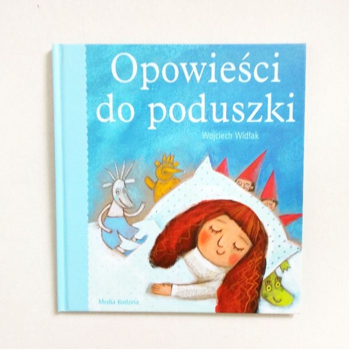 "Opowieści do poduszki", Wojciech Widłak - nowe