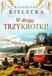 W drogę, Trzykrotki!. Szara Godzina