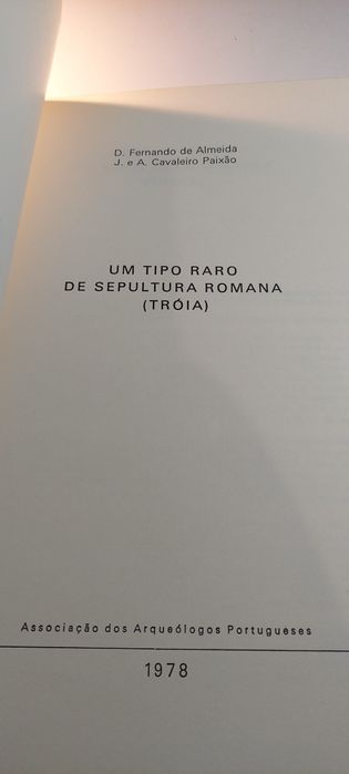 Um Tipo Raro de Sepultura Romana (Tróia) | 1978