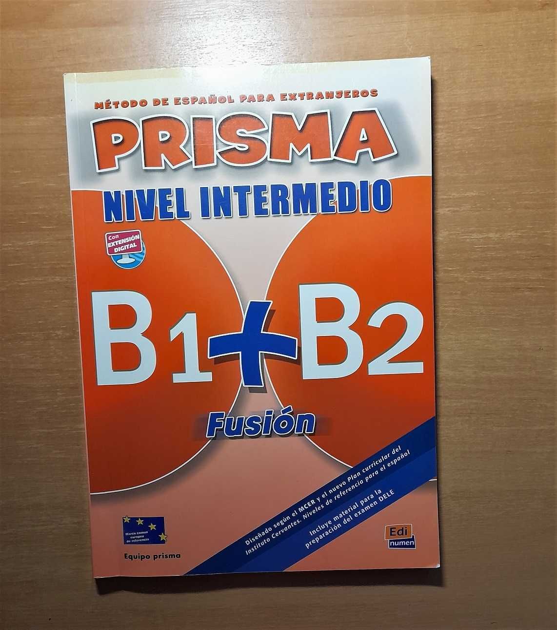 Prisma Nivel Intermedio B1+ B2 podręcznik + 2 CD