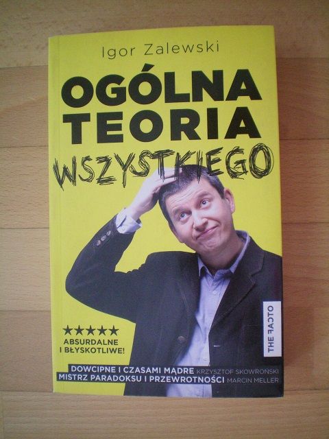 Ogólna teoria wszystkiego Igor Zalewski