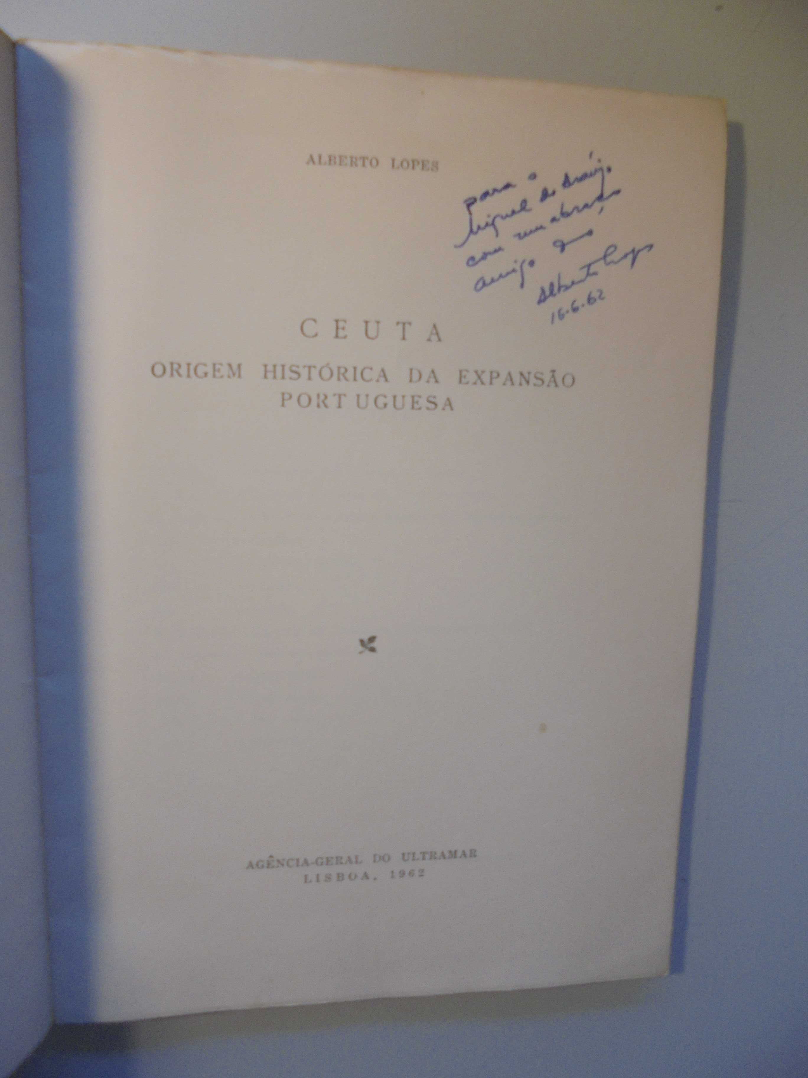 Lopes (Alberto);Ceuta-Origem Histórica da Expansão Portuguesa