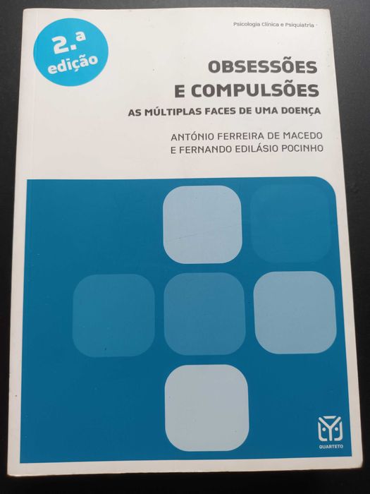 "Obsessões e Compulsões" 2ª Ed. por António Macedo e Fernando Pocinho