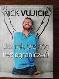 Nick Vujicic Bez rąk, bez nóg, bez ograniczeń!