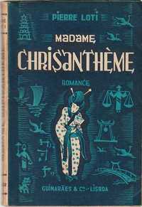 Madame Chrisanthème (Ed. Port.)-Pierre Loti-Guimarães