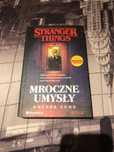 Stranger things mroczne umysły