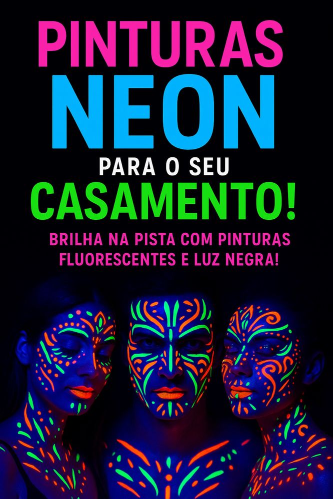Pinturas Faciais, Balões. Pinturas Neon Casamentos