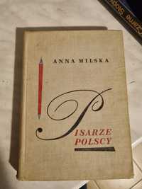 Pisarze POLSCY - Anna Milska. 1963r.
