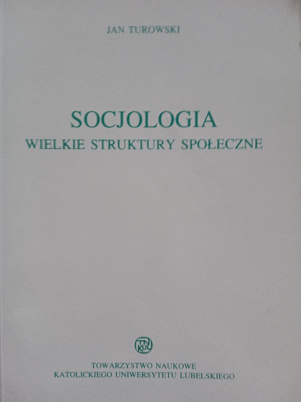 Jan Turowski Socjologia